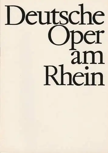 Deutsche Oper am Rhein, Grischa Barfuss, Rolf Trouwborst, Manfred vom Stein Albert Deubel: Programmheft Albert Lortzing DER WILDSCHÜTZ Deutsche Oper am Rhein 1966. 