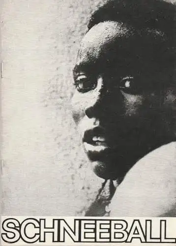 Theater der Freundschaft, Zentrales Kinder- und Jugendtheater der DDR, Ilse Rodenberg, Jürgen Beidokat, Rosemarie Gatterbauer: Programmheft W. A. Ljubimowa SCHNEEBALL Theater der Freundschaft 1971. 