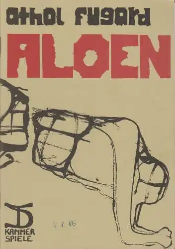 Deutsches Theater Berlin, Staatstheater der DDR, Dieter Mann, Hans-Martin Rahner, Heinz Rohloff, Matthias Körner: Programmheft Athol Fugard ALOEN Deutsches Theater Berlin 1985. 