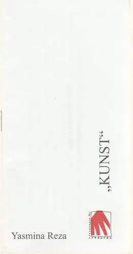 Brandenburger Theater, Hans Schackert, Wolfgang Ansel, Hans-D. Rössler: Programmheft KUNST von Yasmina Reza Premiere 25. September 1998 Neue Probenbühne Spielzeit 1998 / 99. 