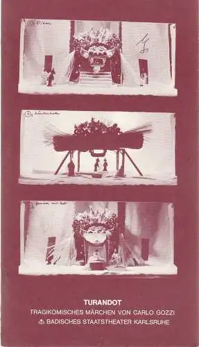 Badisches Staatstheater Karlsruhe, Günter Könemann, Willi Händler, Ernstgeorg Hering: Programmheft Carlo Gozzi: TURANDOT Badisches Staatstheater Karlsruhe 1979. 