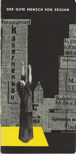 Berliner Ensemble, U. Pintzka, Mahn, DEWAG-Werbung, Berlin: Programmheft Bertolt Brecht DER GUTE MENSCH VON SEZUAN Berliner Ensemble 1958. 
