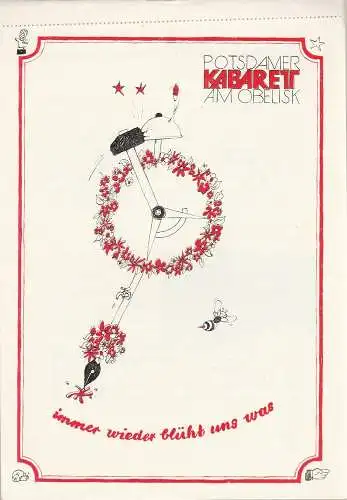 Potsdamer Kabarett am Obelisk DDR , Heinz Düdder, Matthias Meyer, Hans Dieter Arnold, Rainer Sperl: Programmheft Programm 2 immer wieder blüht uns was Premiere 16. Juni 1979. 