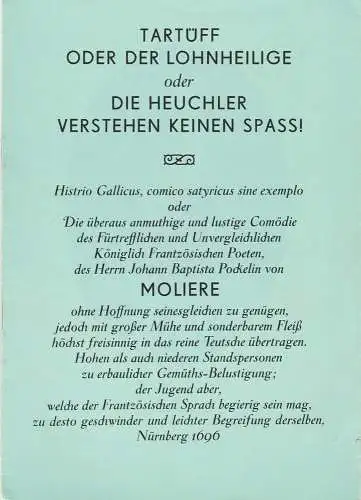 Leipziger Theater, Karl Kayser, Christoph Hamm, Peter Sippach, Volker Wendt: Programmheft Moliere TARTÜFF ODER DER LOHNHEILIGE Voraufführung 6. Juli 1974 Spielzeit 1973 / 74 Heft 27. 