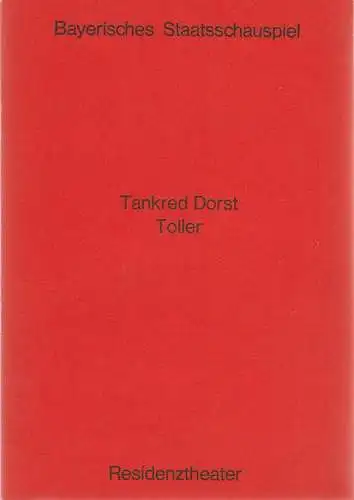 Bayerisches Staatsschauspiel, Helmut Henrichs, Urs Jenny: Programmheft Tankred Dorst TOLLER. Szenen aus einer deutschen Revolution. Erstaufführung 10. Oktober 1970 Residenztheater. 