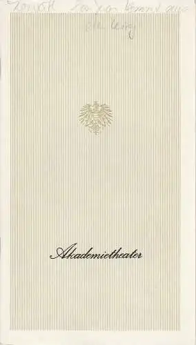 Österreichischer Bundestheaterverband, Direktion des Burgtheaters, Erika Zabrsa, Lothar Knessl, Klemens Renoldner, Rudolf Weys: Programmheft Ödön von Horvath DON JUAN KOMMT AUS DEM KRIEG Premiere 25. Juni 1981 Akademietheater Saison 1980 / 81 Heft 8. 