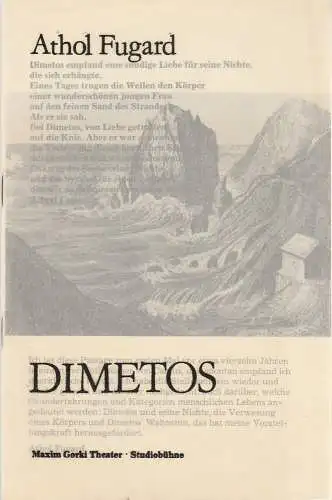 Maxim Gorki Theater, Albert Hetterle, Renate Stinn: Programmheft Athol Fugard DIMETOS Maxim Gorki Theater 1983. 