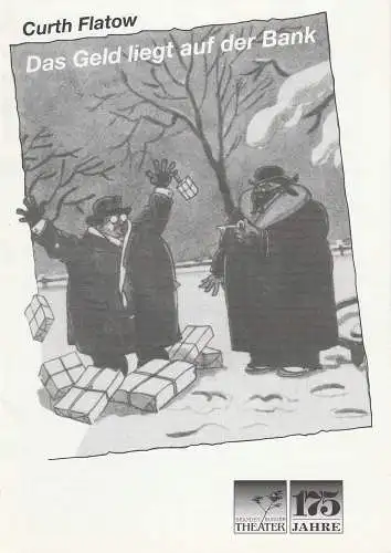 Brandenburger Theater, Ekkehard Prophet, Ulf Brandstädter: Programmheft Curth Flatow DAS GELD LIEGT AUF DER BANK Brandenburger Theater 1992. 