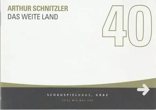 Vereinigte Bühnen Graz, Karen Stone, Matthias Fontheim, Marie-Luise Rötzer, Peter Manninger ( Probenfotos ): Programmheft Arthur Schnitzler DAS WEITE LAND Bühnen Graz 2002. 