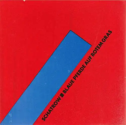 Staatsschauspiel Dresden, Gerhard Wolfram, Volkmar Spörl, Dorothea Goltzsch, Wolfgang Hennig, Georg Honerla: Programmheft Michail Schatrow BLAUE PFERDE AUF ROTEM GRAS Dresden 1984. 