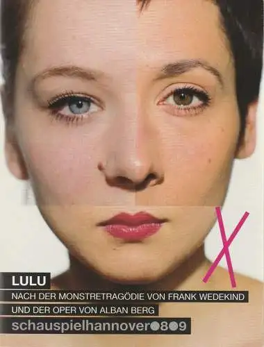 schauspielhannover, Schauspiel Hannover, Wilfried Schulz, Beate Heine, David Baltzer ( Fotos ): Programmheft LULU nach Wedekind und Berg schauspielhannover 2009. 
