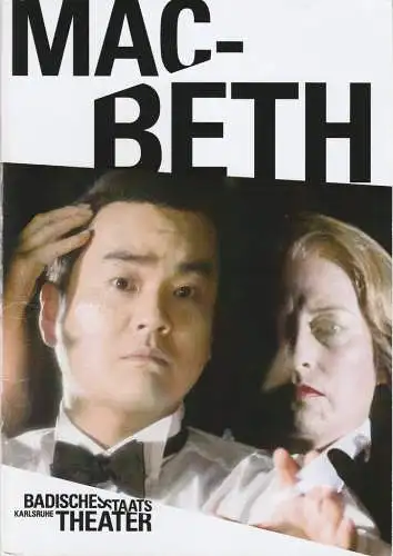 Badisches Staatstheater Karlsruhe, Peter Spuhler, Michael Fichtenholz, Carsten Jenß, Boris Kehrmann: Programmheft Giuseppe Verdi MACBETH Premiere 23. Januar 2016 Spielzeit 2015 / 16 Nr. 294. 