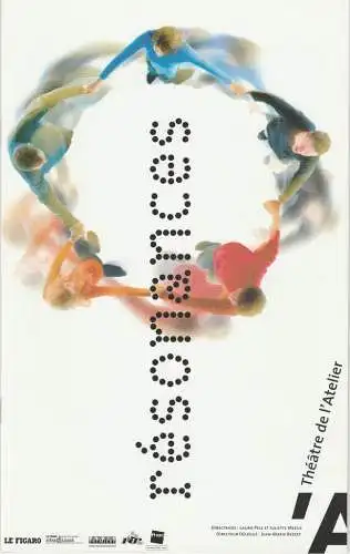 Theatre de L'Atelier, Laura Pels, Juliette Meeus, Jean-Marie Besset: Programmheft Katherine Burger RESONANCES Theatre de L'Atelier 2000. 