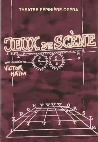 Theatre Pepiniere Opera, Edy Saiovici, Beatrice Vignal: Programmheft Victor Haim JEUX DE SCENE. 