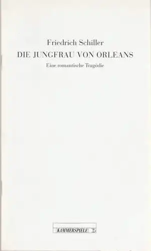 Deutsches Theater und Kammerspiele Berlin, Thomas Langhoff, Marianne Wendt, Heinz Rohloff: Programmheft Friedrich Schiller DIE JUNGFRAU VON ORLEANS Premiere 21. September 1998 Kammerspiele Spielzeit 1998 / 99. 