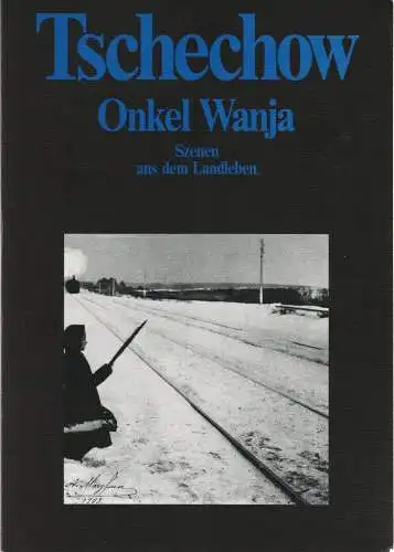 Schaubühne am Lehniner Platz, Gabriele Groenewold: Programmheft Anton P. Tschechow ONKEL WANJA Schaubühne am Lehniner Platz 1998. 