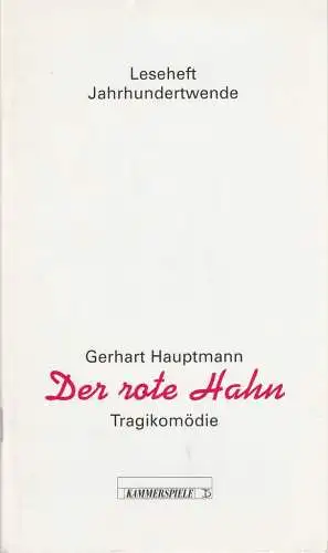 Deutsches Theater und Kammerspiele Berlin, Thomas Langhoff, Eva Walch, Heinz Rohloff: Programmheft Gerhart Hauptmann DER ROTE HAHN Premiere 31. Oktober 1997 Spielzeit 1997 / 98. 