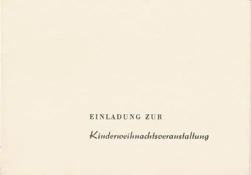 Ministerium für Bezirksgeleitete Industrie und Lebensmittelindustrie: Einladungskarte Weihnachtsveranstaltung 3. Dezember 1968 Friedrichstadtpalast ( Kinderweihnachtsveranstaltung ). 