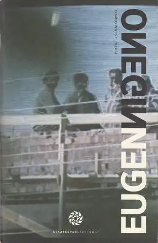 Staatsoper Stuttgart, Albrecht Puhlmann, Sergio Morabito, Silke Hirschmann: Programmheft Pjotr Iljitsch Tschaikowski EUGEN ONEGIN Premiere 30. November 2008 Spielzeit 2008 / 2009. 