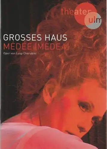 Theater Ulm, Andreas von Studnitz, Benjamin Künzel, Philipp Huber, Ilja Mess ( Fotos ): Programmheft Luigi Cherubini MEDEE - MEDEA Theater Ulm 2015. 