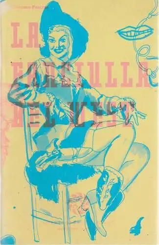 Staatsoper Stuttgart, Albrecht Puhlmann, Xavier Zuber: Programmheft Giacomo Puccini LA FANCIULLA DEL WEST - DAS MÄDCHEN AUS DEM GOLDENEN WESTEN Premiere 23. Juni 2007 Spielzeit 2006 / 2007.