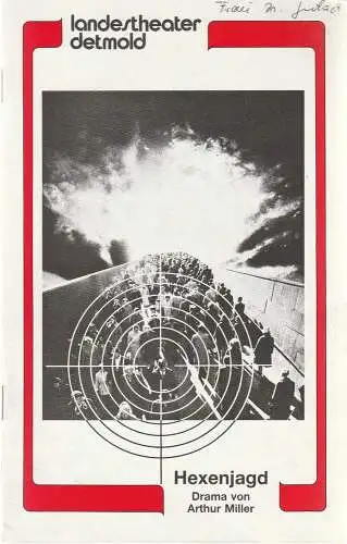 Landestheater Detmold, Otto Hans Böhm, Bruno Scharnberg: Programmheft Arthur Miller HEXENJAGD Landestheater Detmold 1985. 