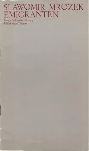 Staatliche Schauspielbühnen Berlin, Hans Lietzau, Dieter Hildebrandt: Programmheft Slawomir Mrozek EMIGRANTEN Schloßpark-Theater Spielzeit 1974 / 75 Heft 50. 