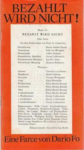 Volkstheater Rostock, Hanns Anselm Perten, Achim Gebauer, Georg Hülße: Programmheft Dario Fo BEZAHLT WIRD NICHT Volkstheater Rostock 1979. 