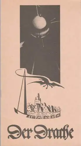 Stadttheater Bremerhaven, Walter Ruppel, Klaus Merzbacher: Programmheft Jewgeni Schwarz DER DRACHE Stadttheater Bremerhaven 1981. 