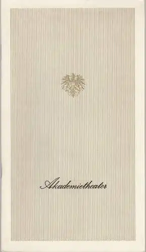 Akademietheater, Gertrude Obzyna, Lothar Knessl, Rudolf Weys, Margit Scheiner, Gerhard Fischer: Programmheft Carl Sternheim 1913 Premiere 19. Jänner 1980 Spielzeit 1979 / 80 Heft 5. 