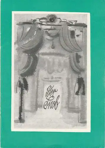 Leipziger Theater, Karl Kayser, Christoph Hamm, Matthias Caffier, Volker Wendt, Bernhard Schröter: Programmheft Carl Sternheim DER SNOB Leipziger Theater 1972. 