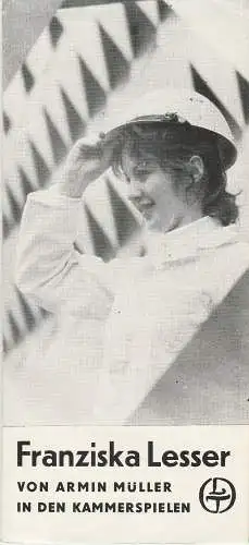 Leipziger Theater, Karl Kayser, Christoph Hamm, Hanne Röpke, Volker Wendt: Programmheft Armin Müller FRANZISKA LESSER Leipziger Theater 1973. 