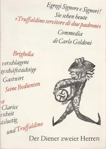 Leipziger Theater, Karl Kayser, Hans Michael Richter, Hanne Röpke, Volker Wendt: Programmheft Carlo Goldoni DER DIENER ZWEIER HERREN Premiere 20. Februar 1971 Kammerspiele Spielzeit 1970 / 71 Heft 17. 