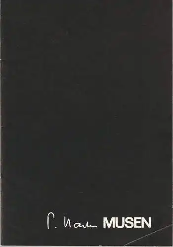 Bühnen der Stadt Magdeburg, Karl Schneider, Rosemarie Schauer, Regina Brauer: Programmheft Uraufführung Peter Hacks MUSEN Premiere 17. September 1983 Spielzeit 1983 / 84 Heft 1. 