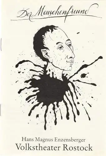Volkstheater Rostock, Ekkehard Prophet, Matthias Grätz, Wolfgang Holz, Rainer Dörner: Programmheft Hans M. Enzensberger DER MENSCHENFREUND Volkstheater Rostock 1988. 