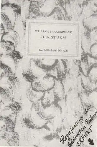 Städtische Bühnen Erfurt, Bodo Witte, Ursula Boock, Frank Hänig: Programmheft William Shakespeare DER STURM 1981. 