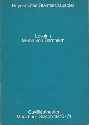 Bayerisches Staatsschauspiel, Helmut Henrichs, Urs Jenny: Programmheft Gotthold Ephraim Lessing MINNA VON BARNHELM Premiere 3. November 1970 Cuvilliestheater Spielzeit 1970 /71. 