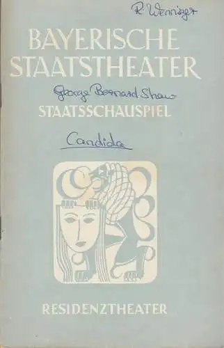 Bayerisches Staatsschauspiel, Alois Johannes Lippl, Hermann Wenninger, Max Högel: Programmheft G. Bernard Shaw CANDIDA 15. Februar 1951 Residenztheater Spielzeit 1950 / 51 Heft 4/5. 