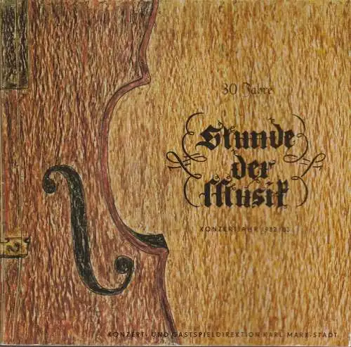 Konzert- und Gastspieldirektion Karl-Marx-Stadt, Edith Jänke, Jutta Proksch: Programmheft STUNDE DER MUSIK Konzertdirektion  Karl-Marx-Stadt 1982. 