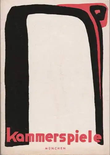 Münchner Kammerspiele, Hans Schweikart, Werner Bergold, Hildegard Steinmetz: Programmheft Jean Anouilh COLOMBE Münchner Kammerspiele 1953. 