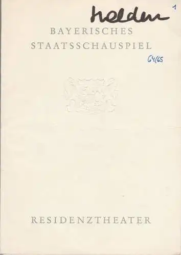 Bayerisches Staatsschauspiel, Helmut Henrichs, Gerhard Reuter: Programmheft Bernard Shaw HELDEN Premiere 24. September 1964 Residenztheater. 