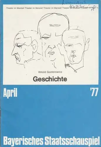 Bayerisches Staatsschauspiel, Kurt Meisel, Jörg-Dieter Haas, Rosemarie Schulz,  Claus Seitz, Gül Oswatitsch, Jean-Marie Bottequin: Programmheft Ayckbourn NORMANS EROBERUNGEN Bayerisches Staatsschauspiel 1977. 