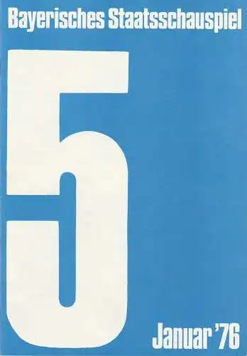 Bayerisches Staatsschauspiel, Kurt Meisel, Jörg-Dieter Haas, Rosemarie Schulz,  Claus Seitz,Jean-Marie Bottequin: Programmheft P. A. C. de Beaumarchais DER TOLLE TAG Bayer. Staatsschausp. 1976. 