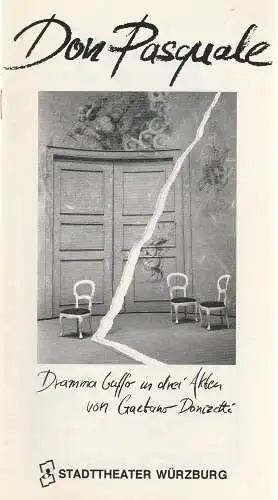 Stadttheater Würzburg, Tebbe Harms Kleen, Benedikt Holtbernd: Programmheft Gaetano Donizetti DON PASQUALE Premiere 10. Januar 1992 Spielzeit 1992 / 91. 