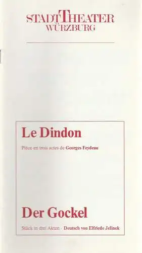 Stadttheater Würzburg, Achim Thorwald, Helmut Jaekel, Anita Pinggera-Wahl ( Photos ): Programmheft Georges Feydeau DER GOCKEL Premiere 5. Februar 1987 Spielzeit 1986 / 87. 