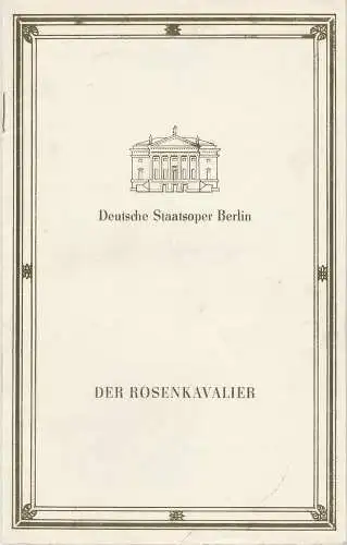 Deutsche Staatsoper Berlin, Deutsche Demokratische Republik, Eberhard Streul, Ernst Lewinger: Programmheft Richard Strauss DER ROSENKAVALIER  Staatsoper Berlin 1990. 
