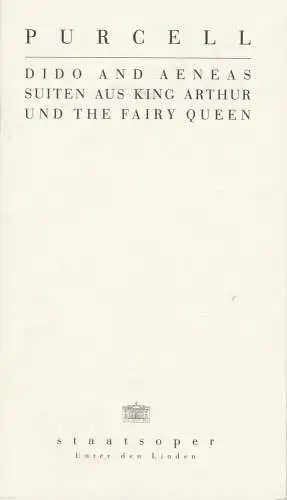 Staatsoper Unter den Linden, Daniel Barenboim, Georg Quander, Micaela von Marcard, Rolf Kanzler, Wolfgang Jerzak: Programmheft Purcell DIDO AND AENEAS Staatsoper Unter den Linden 1995. 