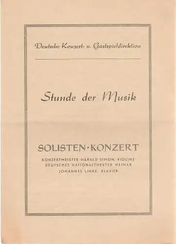 Deutsche Konzert- und Gastspieldirektion: Programmheft Stunde der Musik SOLISTEN-KONZERT  HARALD SIMON Violine JOHANNES LINKE KLAVIER ca. 1953. 