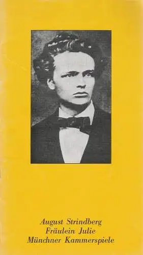 Münchner Kammerspiele, Hans-Reinhard Müller, Wolfgang Bauschmid, Wolfgang Zimmermann, Oda Sternberg ( Szenenfotos ): Programmheft August Strindberg FRÄULEIN JULIE Münchner Kammerspiele 1980. 