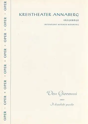 Kreistheater Annaberg Erzgebirge, Werner Möhring, Lilo Noack: Programmheft Wolfgang Amadeus Mozart DON GIOVANNI Spielzeit 1960 / 61 Heft 2. 